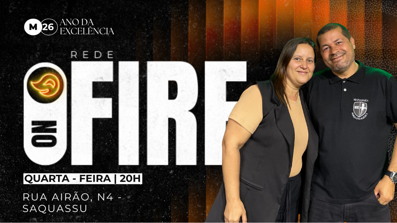 Rede On Fire — célula em Saco Açu